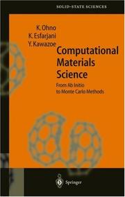 Cover of: Computational Materials Science: From Ab Initio to Monte Carlo Methods (Springer Series in Solid-State Sciences)