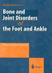 Bone and Joint Disorders of the Foot and Ankle by Maurice Bouysset