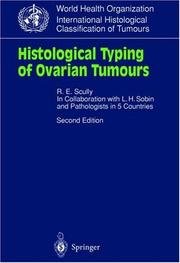 Cover of: Histological typing of ovarian tumours.