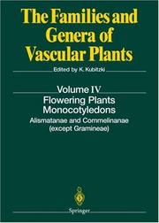 Cover of: Flowering Plants. Monocotyledons: Alismatanae and Commelinanae (except Gramineae) (The Families and Genera of Vascular Plants)