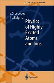 Cover of: Physics of highly excited atoms and ions