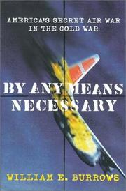 Cover of: By any means necessary by Burrows, William E.