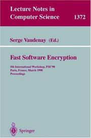 Cover of: Fast software encryption by FSE '98 (1998 Paris, France)