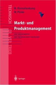 Cover of: Markt- und Produktmanagement: Die Instrumente des Technischen Vertriebs