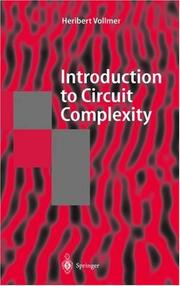 Cover of: Introduction to Circuit Complexity by Heribert Vollmer