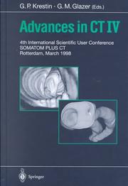 Advances in CT IV by International Scientific User Conference, Somatom Plus, CT (4th 1998 Rotterdam, Netherlands)