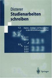 Cover of: Studienarbeiten schreiben. Diplom-, Seminar- und Hausarbeiten in den Wirtschaftswissenschaften