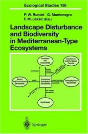Cover of: Landscape disturbance and biodiversity in Mediterranean-type ecosystems by P.W. Rundel, G. Montenegro, F.M. Jaksic (eds.).