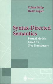 Cover of: Syntax-directed semantics by Zoltán Fülöp