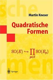 Cover of: Quadratische Formen by Martin Kneser