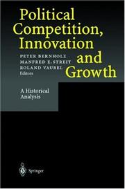 Cover of: Political competition, innovation and growth: a historical analysis