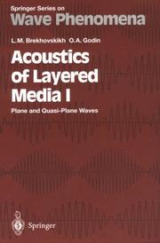 Cover of: Acoustics of Layered Media I by Leonid M. Brekhovskikh, Oleg A. Godin