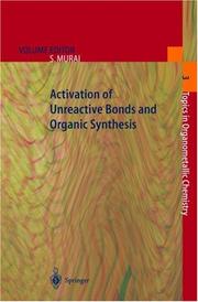 Cover of: Activation of unreactive bonds and organic synthesis