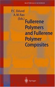 Cover of: Fullerene polymers and fullerene polymer composites
