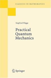 Cover of: Practical Quantum Mechanics (Classics in Mathematics)