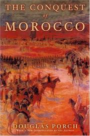 Cover of: The Conquest of Morocco by Douglas Porch