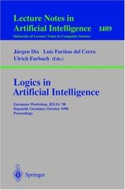 Cover of: Logics in artificial intelligence: European Workshop, JELIA'98 Dagstuhl, Germany, October 12-15, 1998 : proceedings