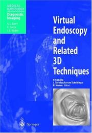 Cover of: Virtual Endoscopy and Related 3D Techniques (Medical Radiology / Diagnostic Imaging)