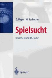 Cover of: Spielsucht by Gerhard Meyer, M. Bachmann