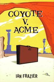 Cover of: Coyote v. Acme by Ian Frazier
