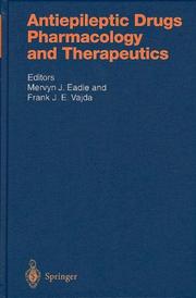 Cover of: Antiepileptic drugs by contributors, E. Ben-Menachem ... [et al.] ; editors, M.J. Eadie and F.J.E. Vajda.