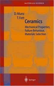 Cover of: Ceramics: mechanical properties, failure behaviour, materials selection