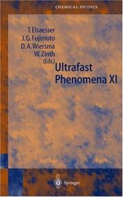 Cover of: Ultrafast phenomena XI: proceedings of the 11th international conference, Garmisch-Partenkirchen, Germany, July 12-17, 1998