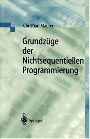 Cover of: Grundzüge der Nichtsequentiellen Programmierung by Christian Maurer