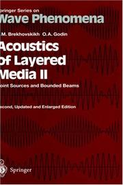 Cover of: Acoustics of layered media II: point sources and bounded beams