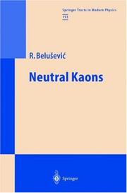 Cover of: Neutral kaons by Radoje Belušević
