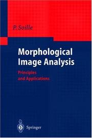 Cover of: Morphological Image Analysis: Principles and Applications