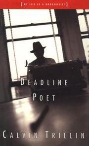 Cover of: Deadline poet, or, My life as a doggerelist by Calvin Trillin