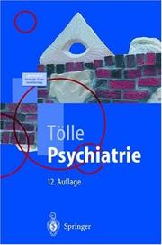 Cover of: Psychiatrie. einschließlich Psychotherapie by Rainer Tölle