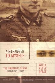 Cover of: A Stranger to Myself: The Inhumanity of War  by Willy Peter Reese