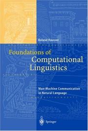 Cover of: Foundations of computational linguistics: man-machine communication in natural language