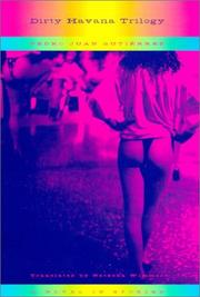 Cover of: Dirty Havana Trilogy by Pedro Juan Gutierrez
