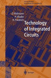 Cover of: Technology of Integrated Circuits (Springer Series in Advanced Microelectronics)
