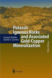Potassic igneous rocks and associated gold-copper mineralization / by Daniel Muller and David I. Groves by D. Muller, Daniel Müller, David I. Groves