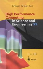 Cover of: High Performance Computing in Science and Engineering '99: Transactions of the High Performance Computing Center, Stuttgart (HLRS) 1999