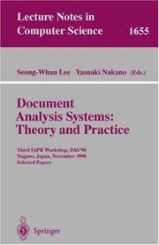 Cover of: Document Analysis Systems: Theory and Practice: Third IAPR Workshop, DAS'98, Nagano, Japan, November 4-6, 1998, Selected Papers (Lecture Notes in Computer Science)