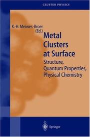 Metal Clusters at Surfaces by Karl-Heinz Meiwes-Broer