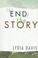 Cover of: The end of the story