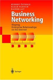 Cover of: Business Networking: Shaping Enterprise Relationships on the Internet