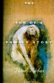 Cover of: The end of a family story: a novel
