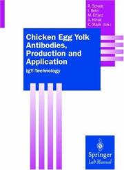 Chicken egg yolk antibodies, production and, application by Rüdiger Schade