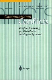 Cover of: Computational Conflicts: Conflict Modeling for Distributed Intelligent Systems