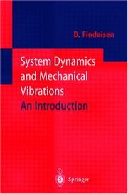 Cover of: System Dynamics and Mechanical Vibrations: An Introduction