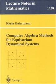 Cover of: Computer Algebra Methods for Equivariant Dynamical Systems | Karin Gatermann