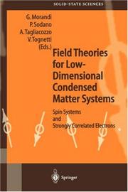 Cover of: Field Theories for Low-Dimensional Condensed Matter Systems