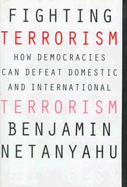 Cover of: Fighting Terrorism: How Democracies Can Defeat Domestic and International Terrorism